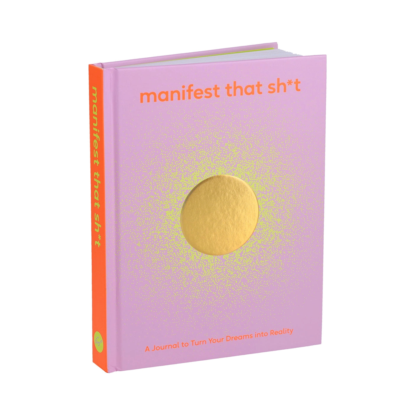 Manifest That Sh*t