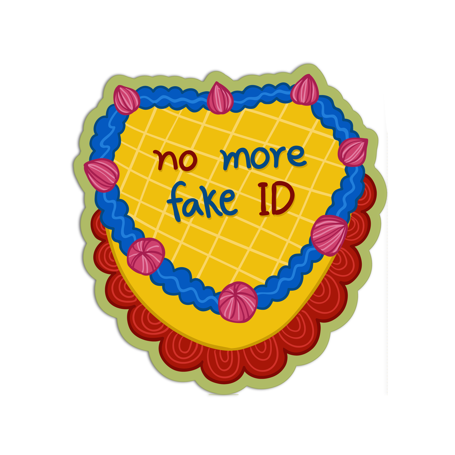 No More Fake Id Cake