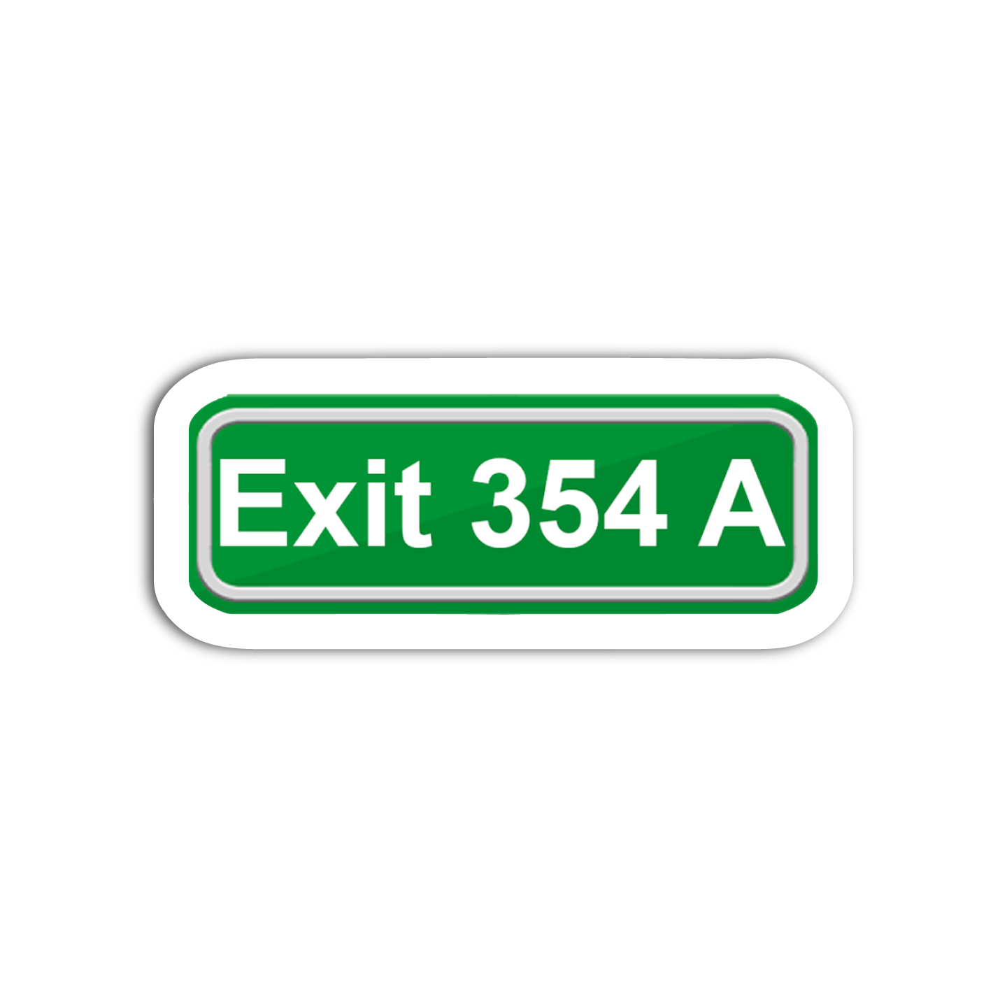 Exit 354 A Freeway Sign Sticker