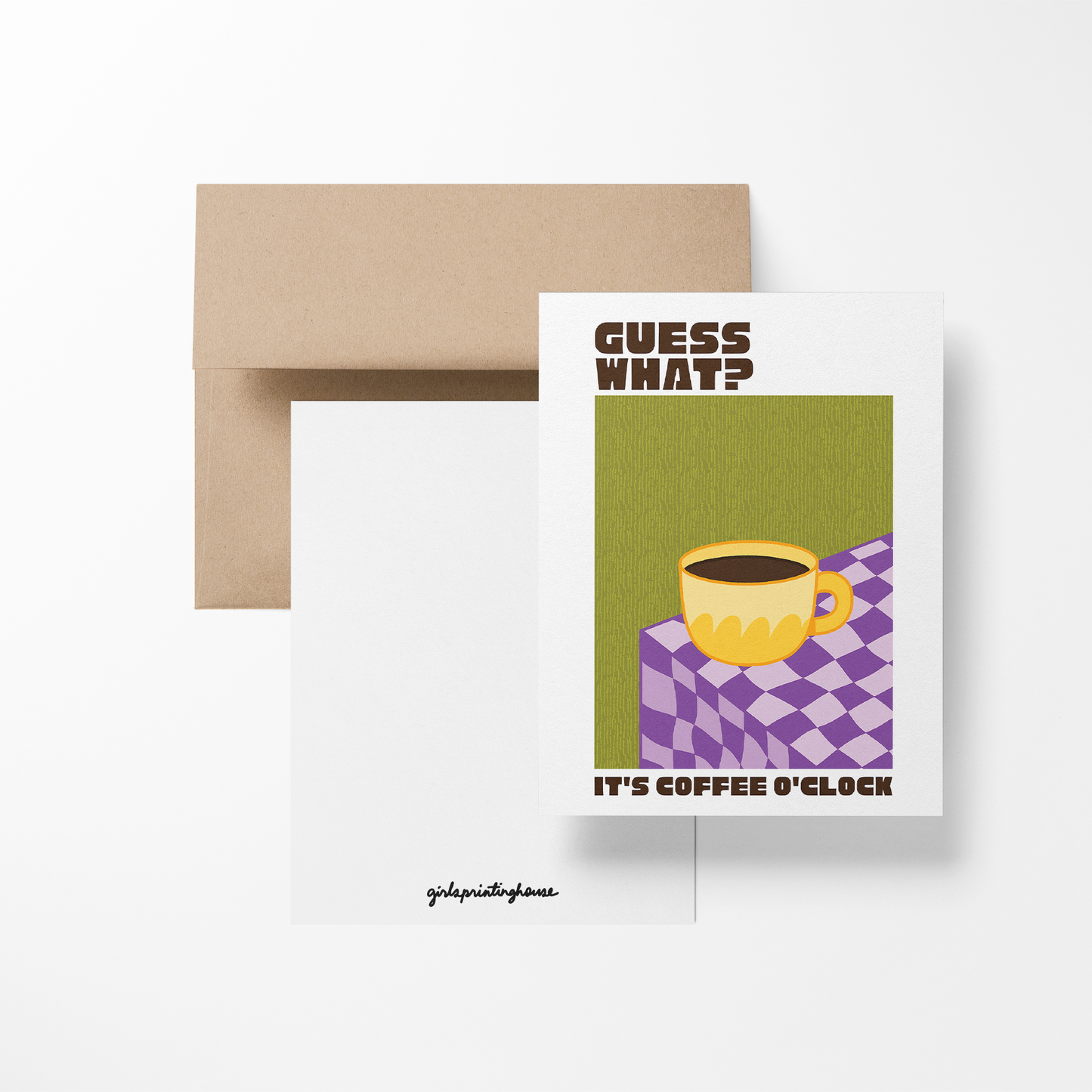 Guess What It's Coffee O'Clock Greeting Card