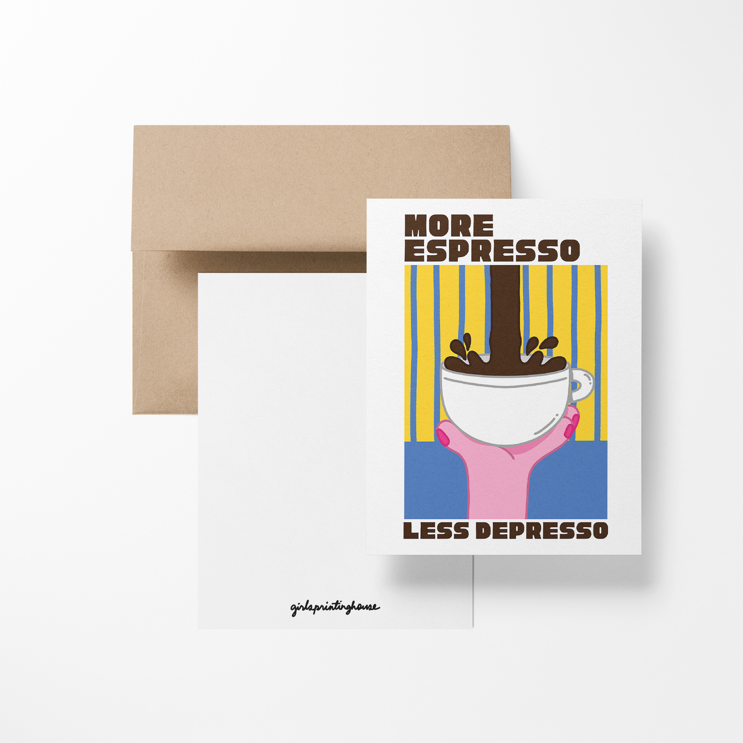 More Espresso Less Depresso Greeting Card