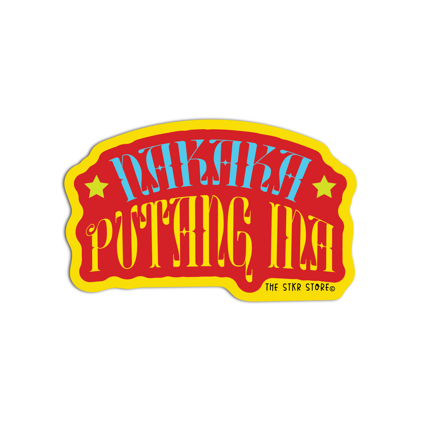 Nakakaputang ina Filipino Words Sticker