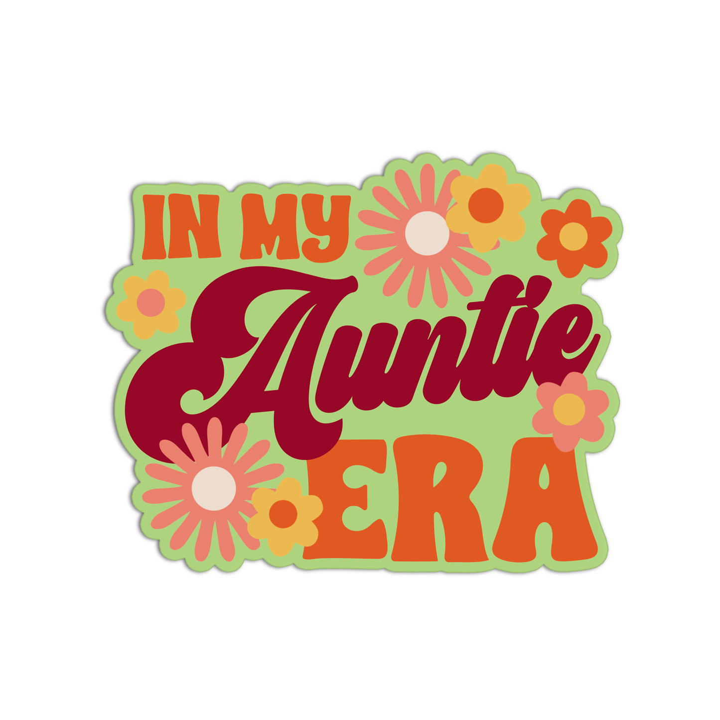 In my auntie era Sticker