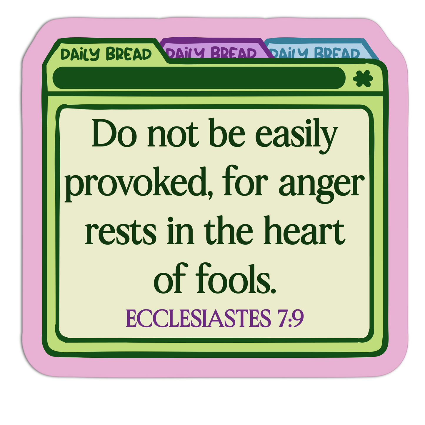 Do Not Be Easily Provoked Bible Verse Stickers