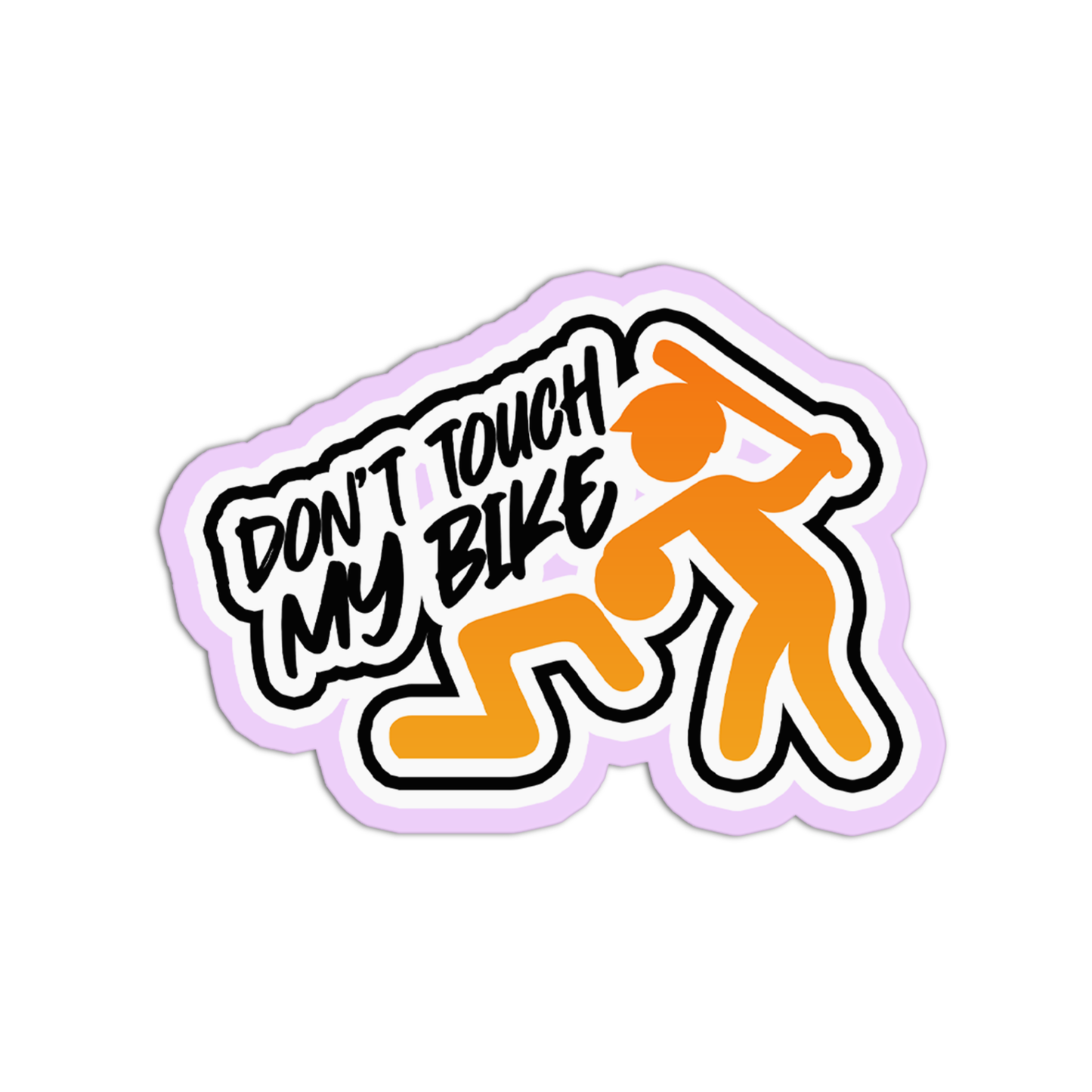 Don't Touch My Bike