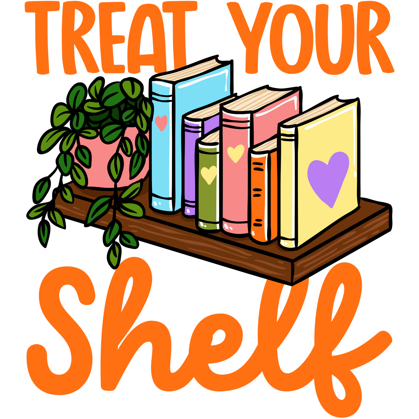 Treat Your Shelf