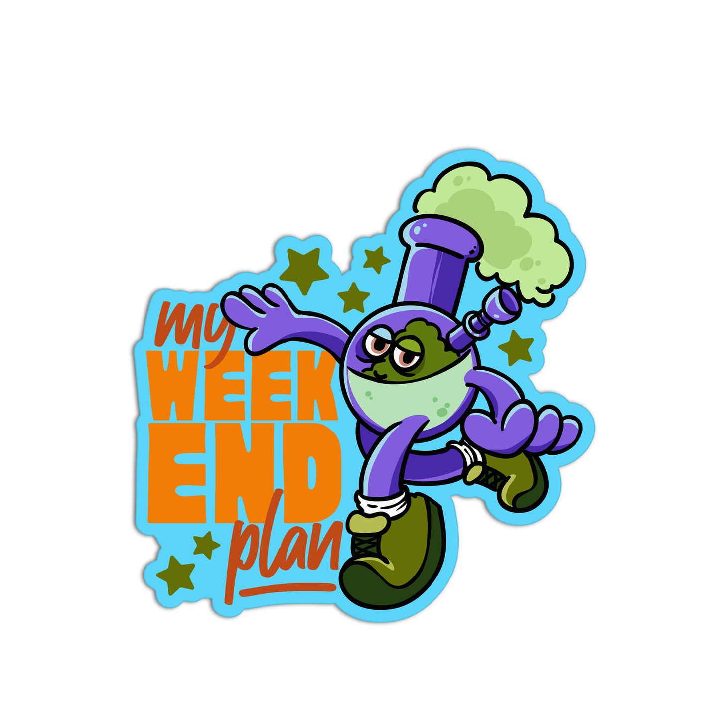 My Week End Plan Canna Stickers