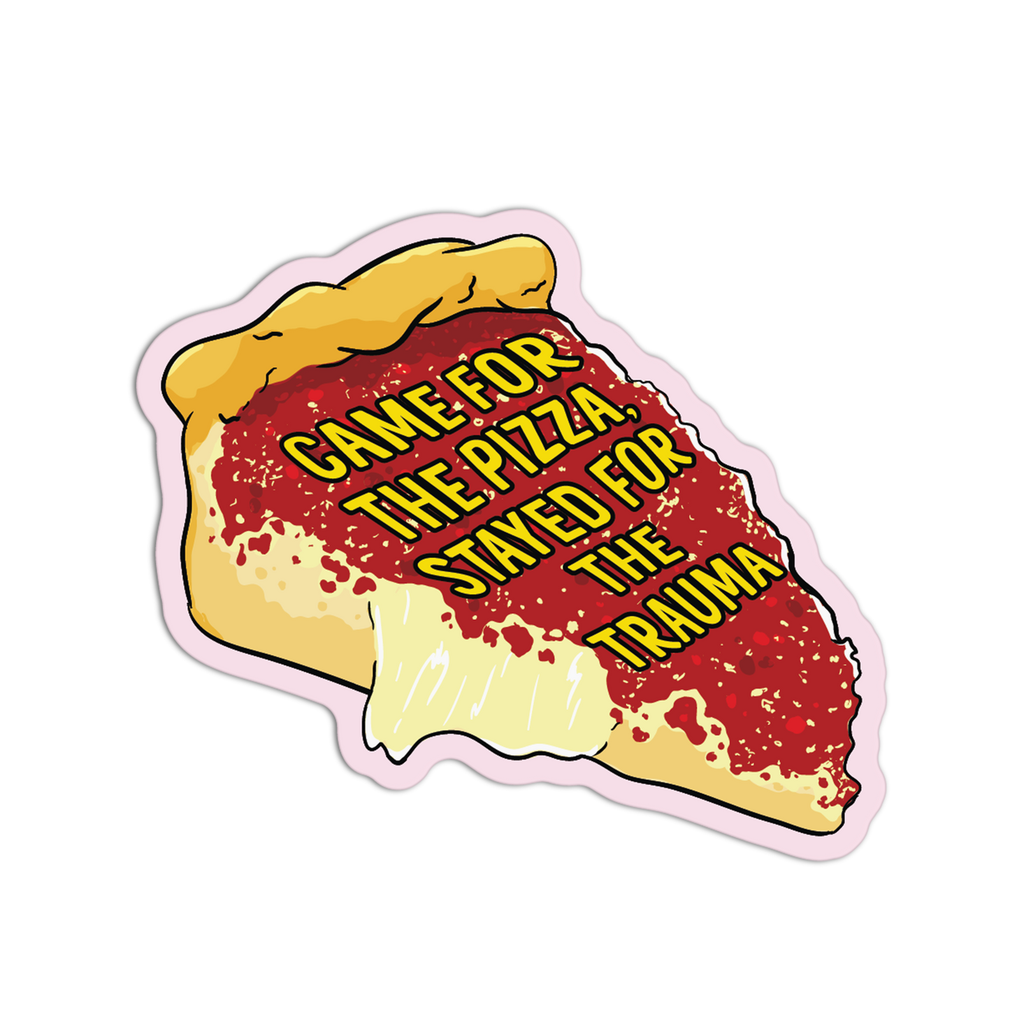 Deep Dish Drama Slice Chicago Sticker - The Stkr Store