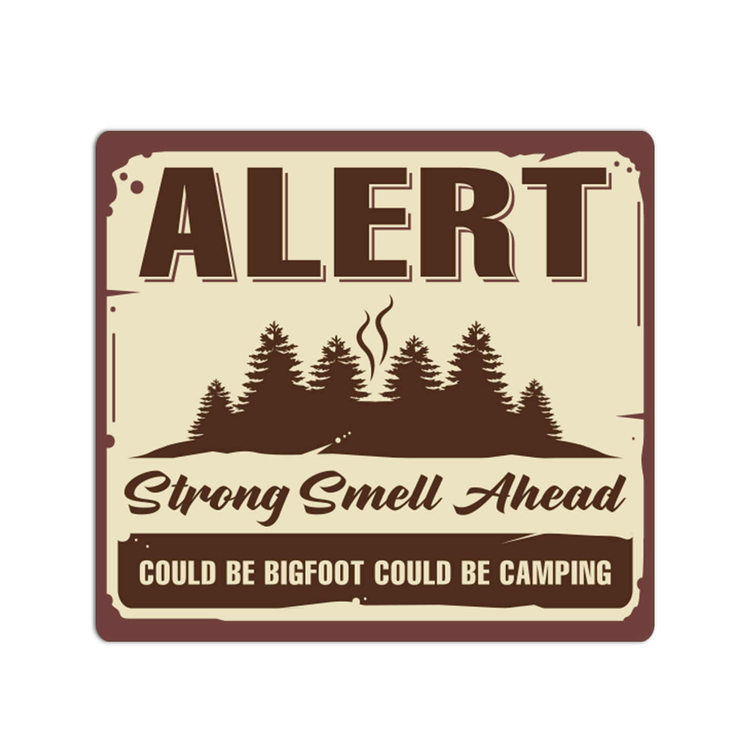 Sasquatch Musk Alert - Cryptid Signage Sticker - The Stkr Store