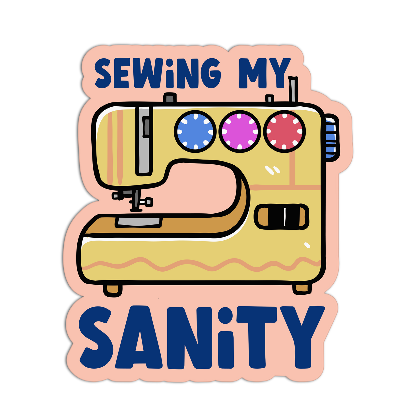 Sewing My Sanity- Funny Hobbies Stickers - The Stkr Store