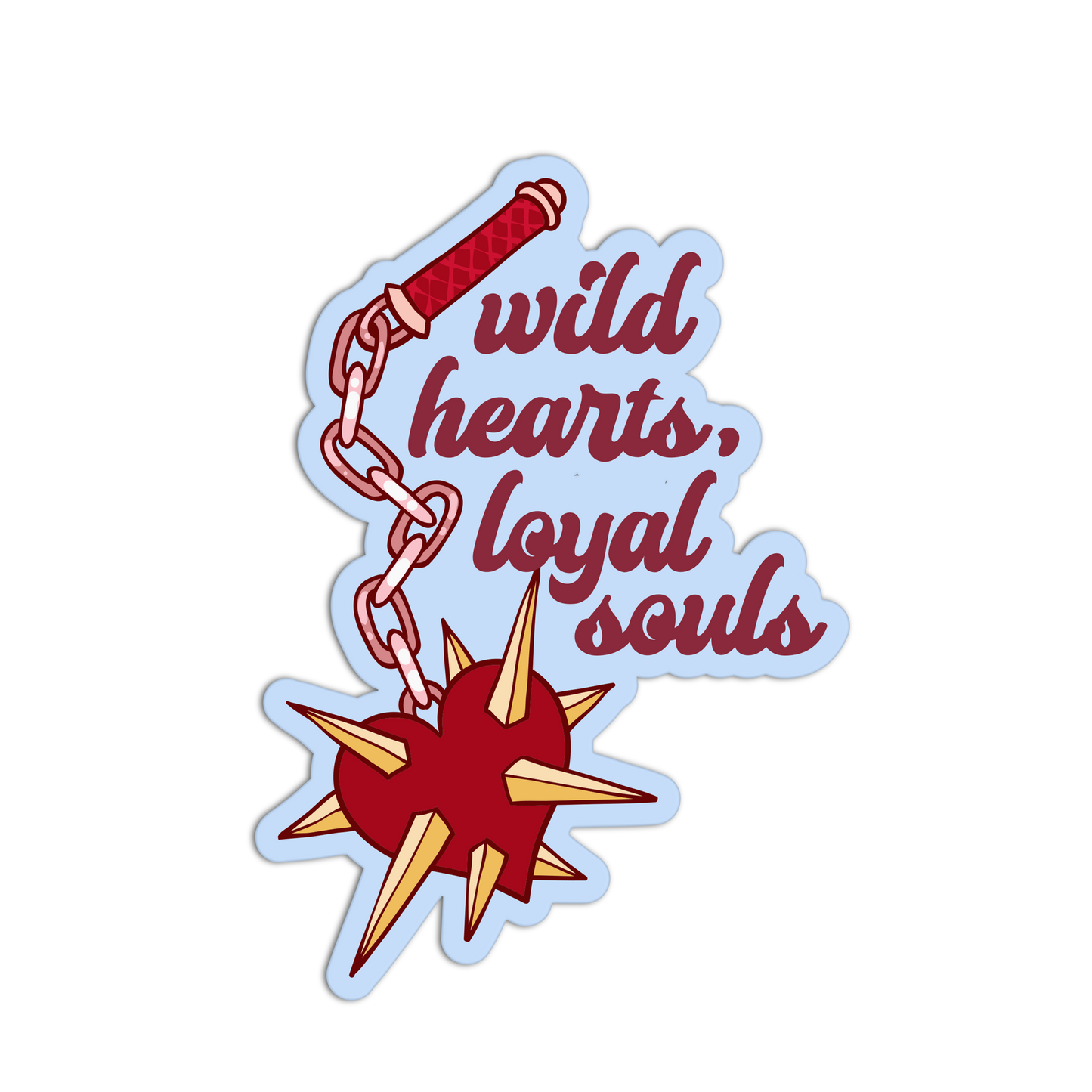 Wild Hearts, Loyal Souls Galentine's Sticker - The Stkr Store