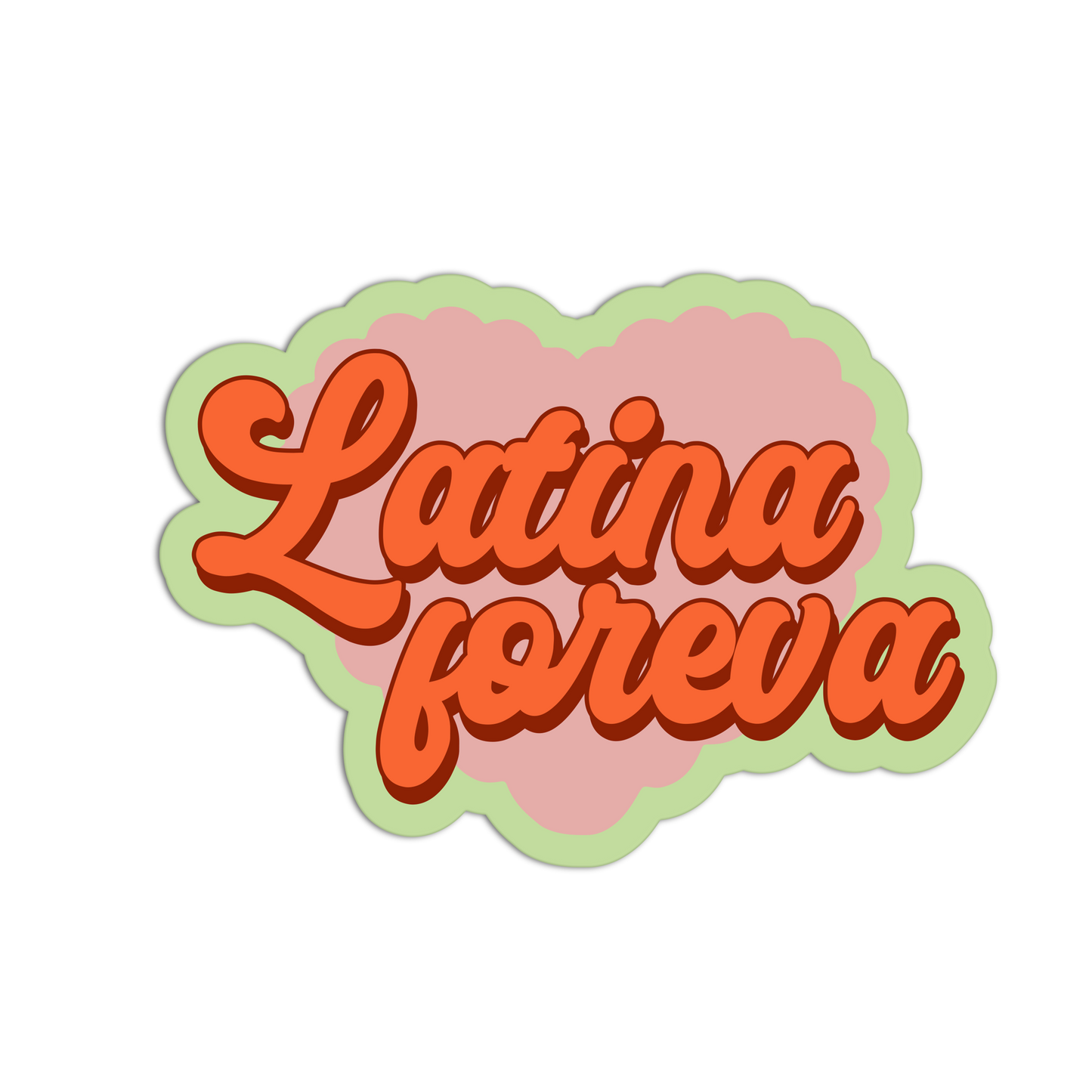 Latina Forever - Karol G Sticker - The Stkr Store