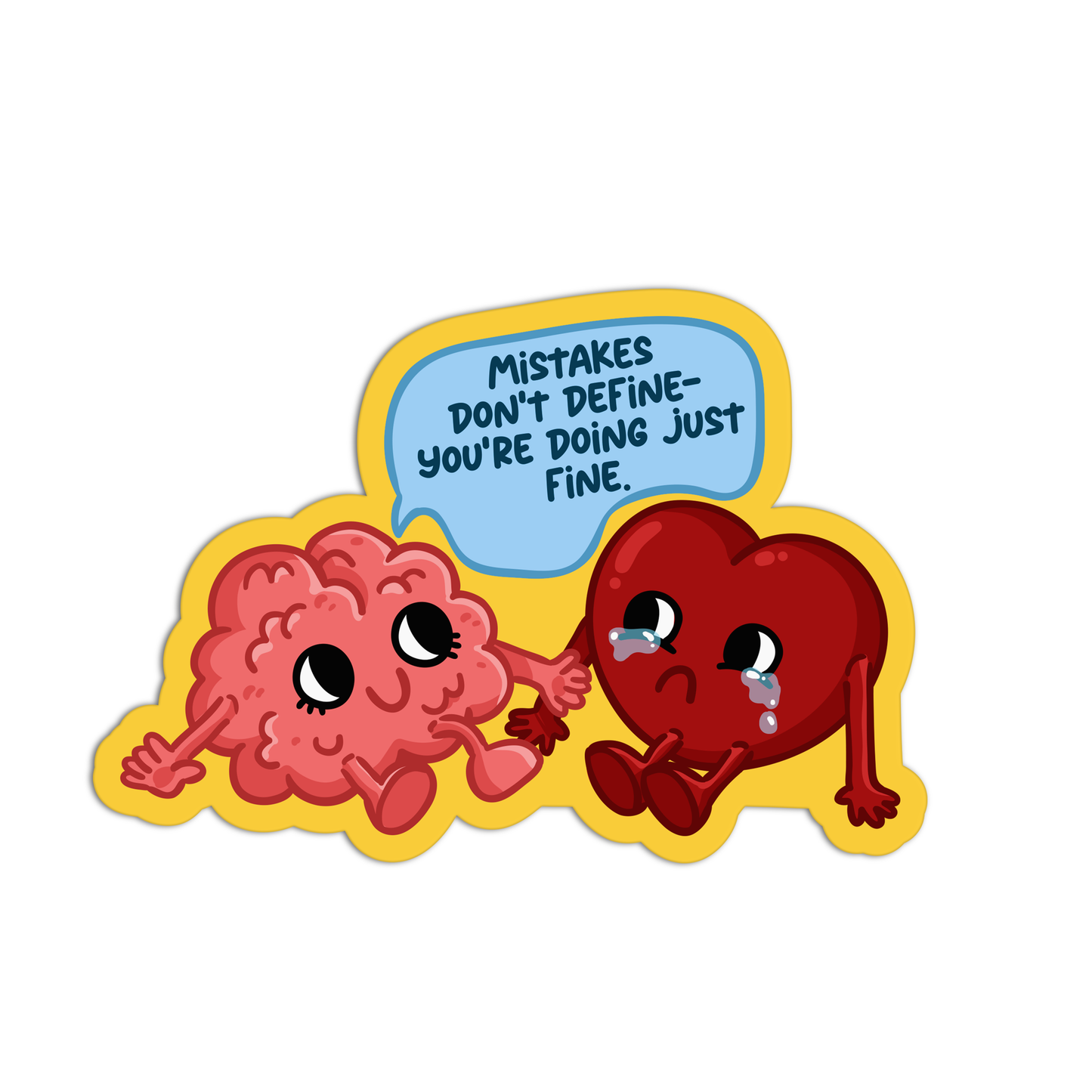Mistakes Don't Define You're Doing Just Fine Mental Health Stickers