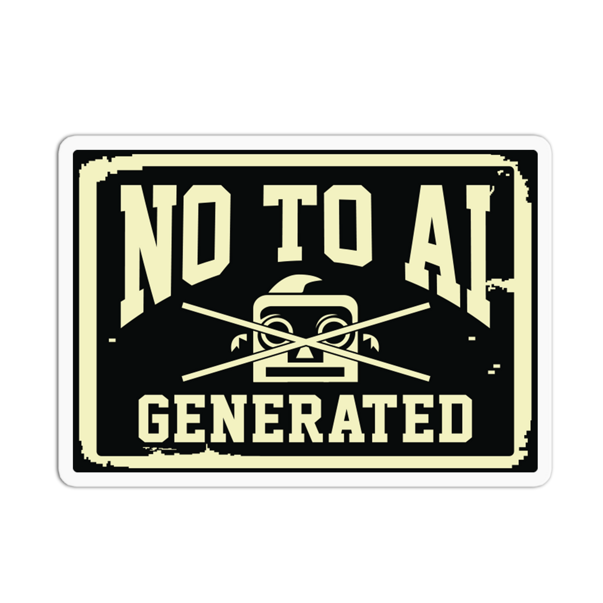 Crossed Robot - No To AI Sticker
