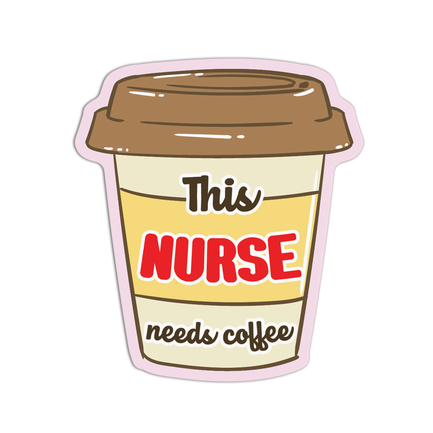 This Nurse Needs Coffee Stickers