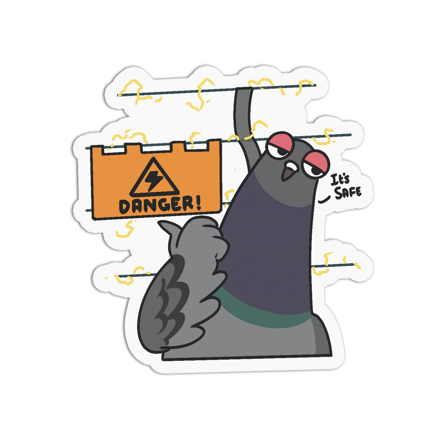 A die-cut cartoon sticker of a pigeon holding a wire with one foot while avoiding an orange 'DANGER!' sign. The pigeon wears red sunglasses, and the sticker has a white border on a black background.