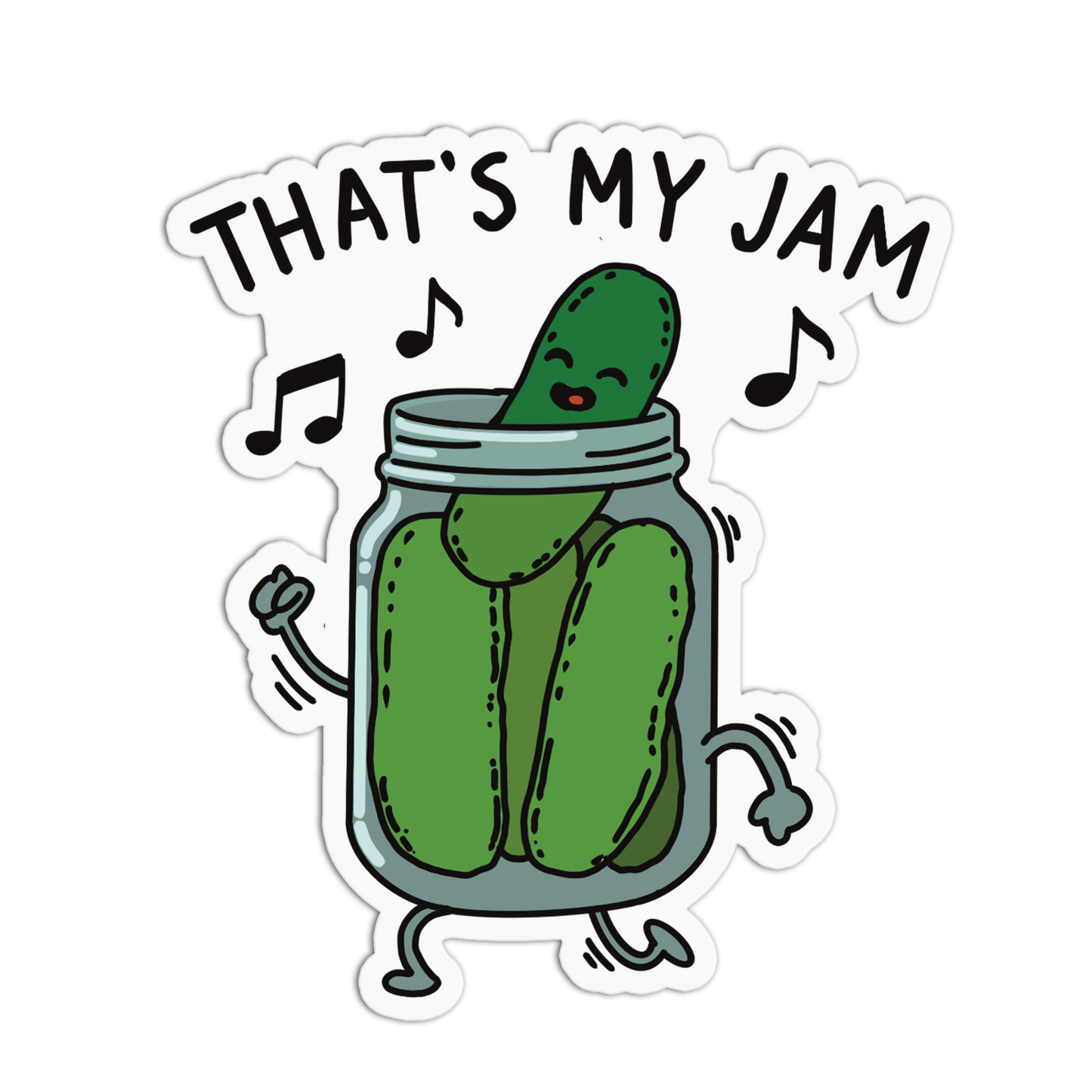 Sticker with pickle in a jar and text 'THAT'S MY JAM' on a white background