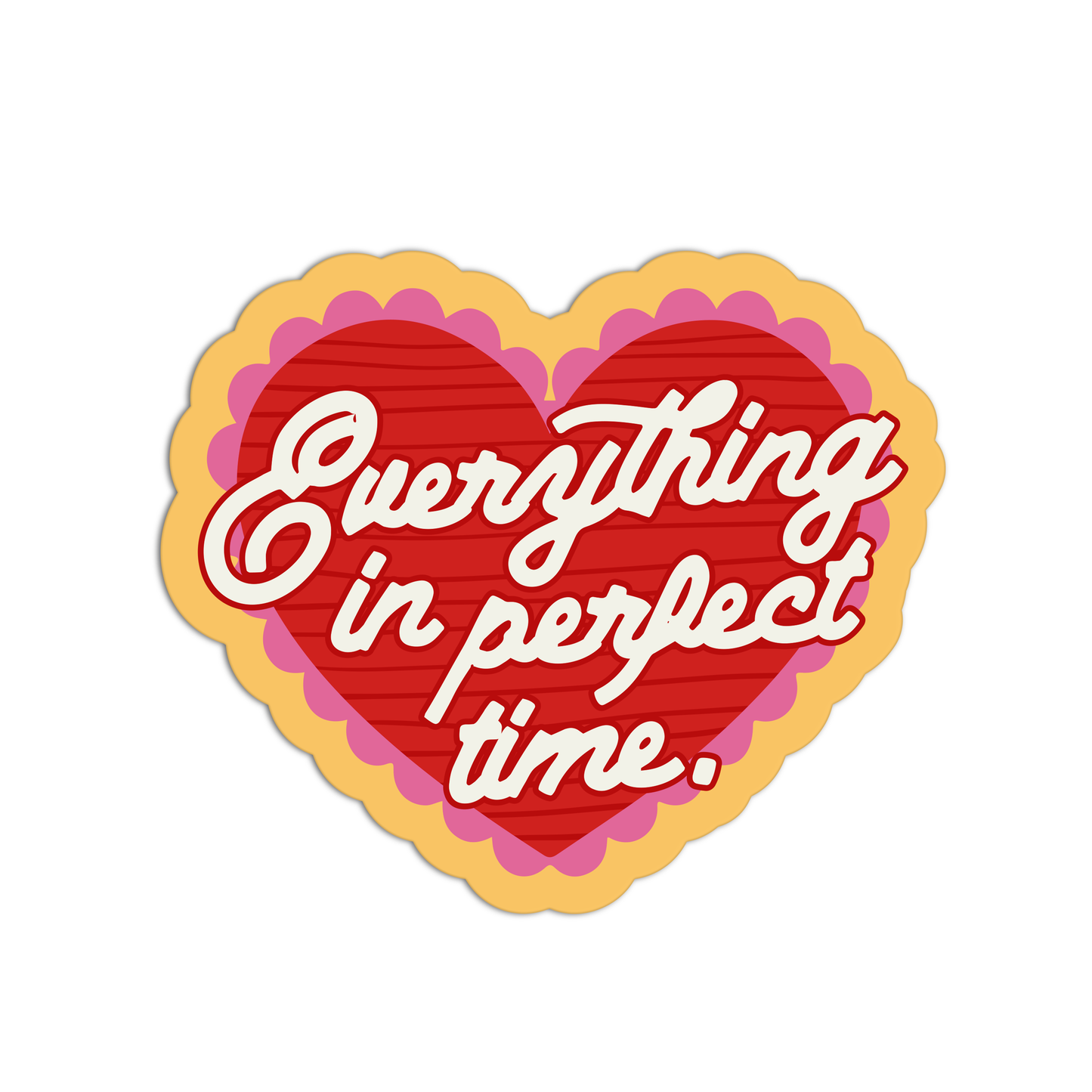 Everything In Perfect Time Positive Quote Stickers