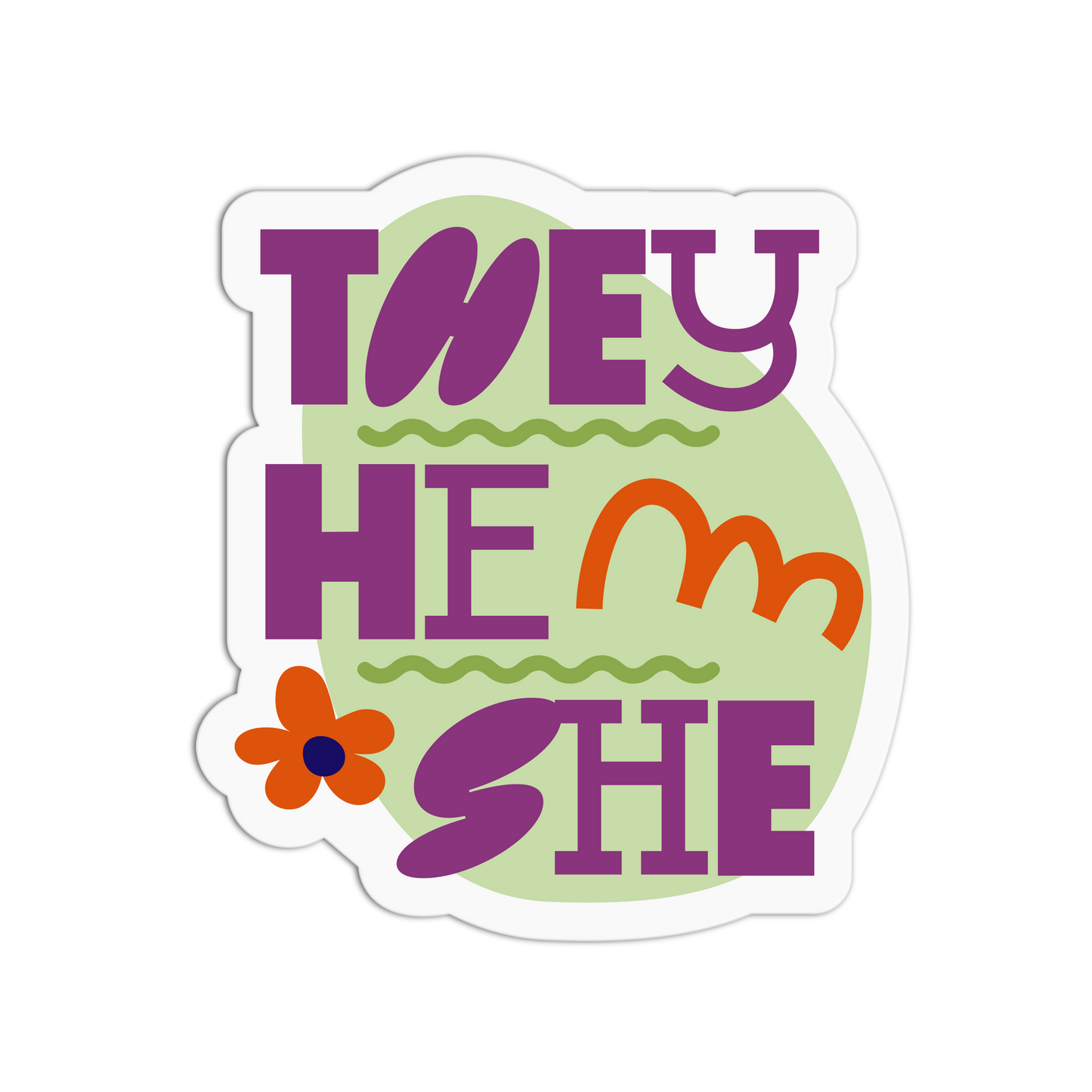 They/He/She Pronouns
