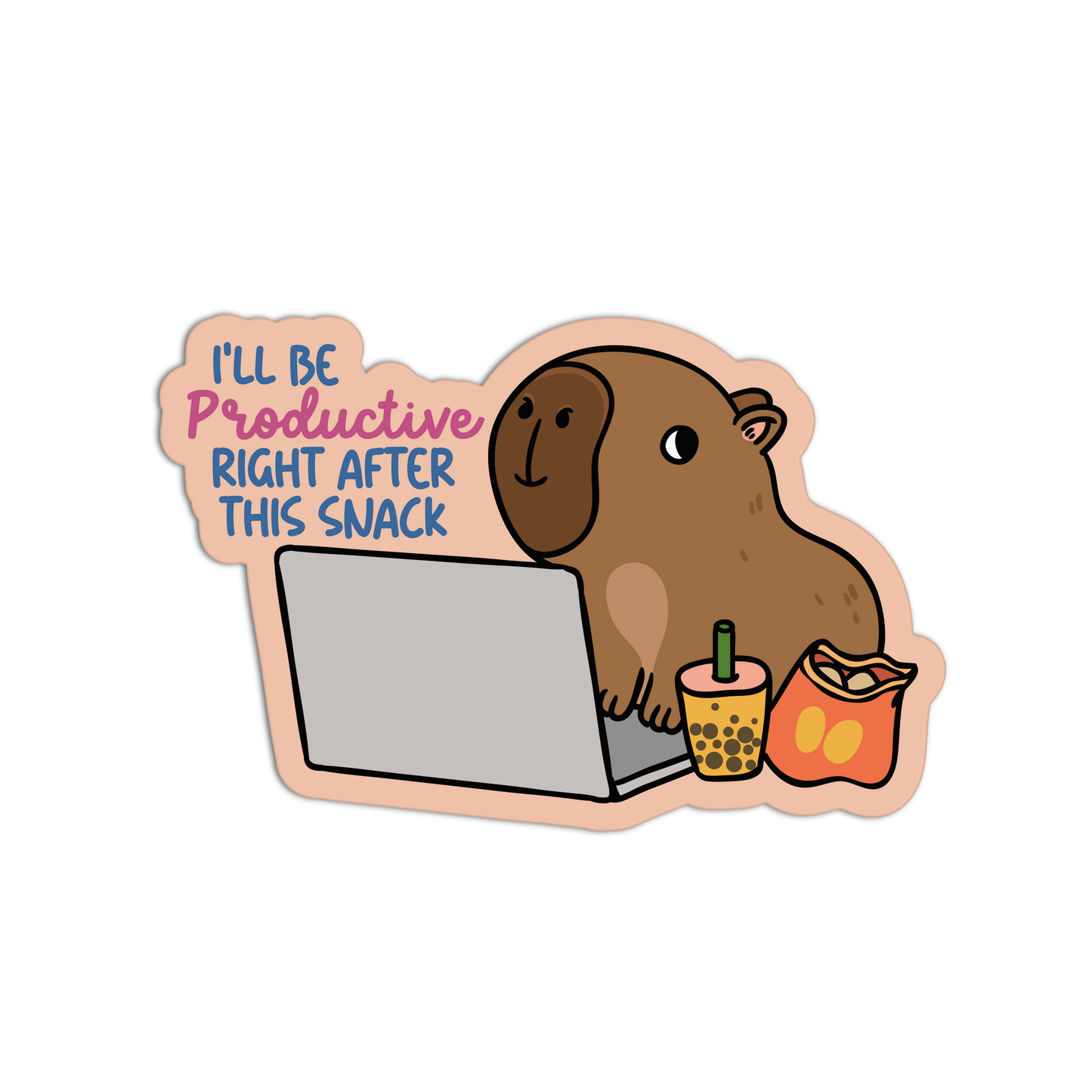 I'll Be Productive Right After This Snack - Office Sticker