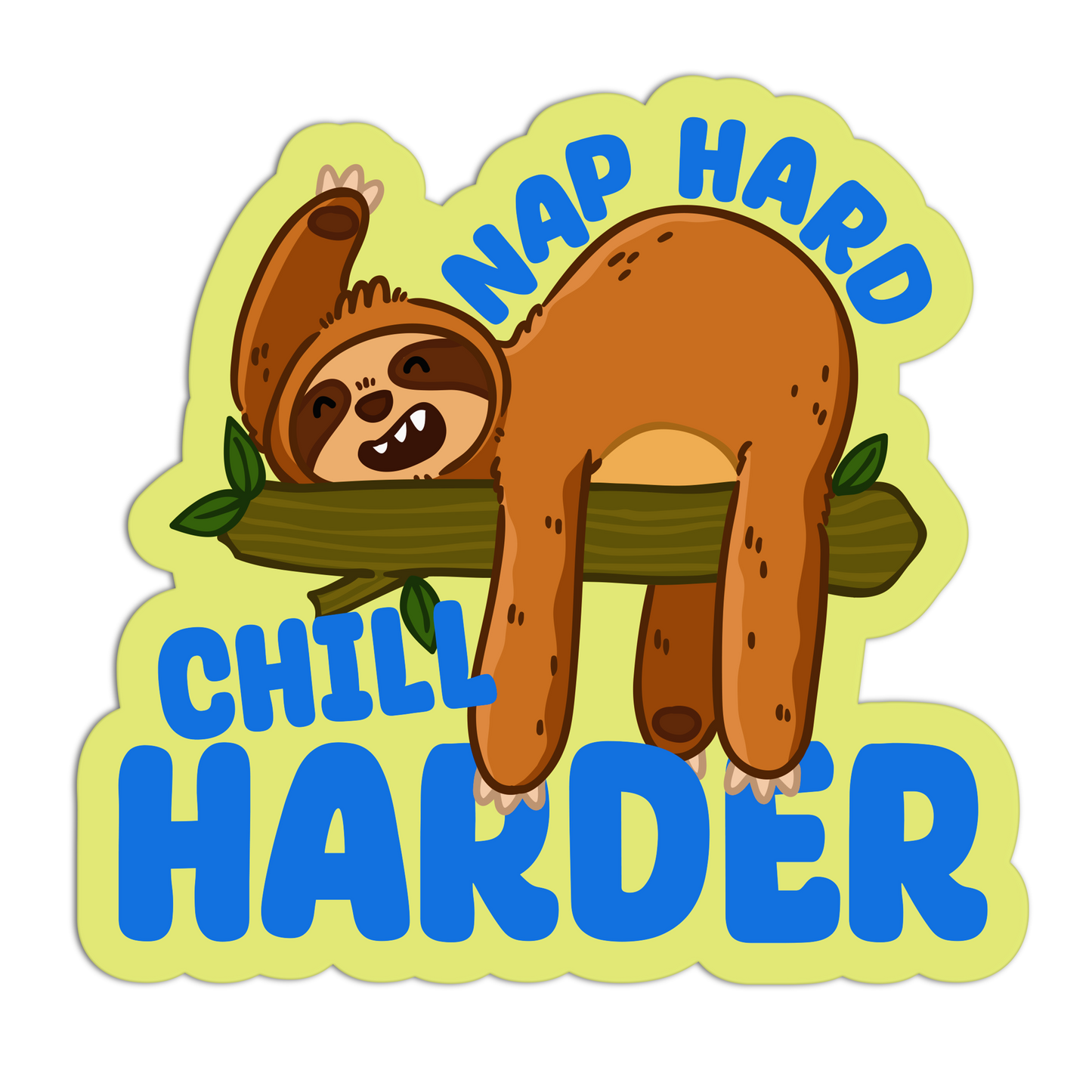 Nap Hard Chill Harder Sloth Stickers