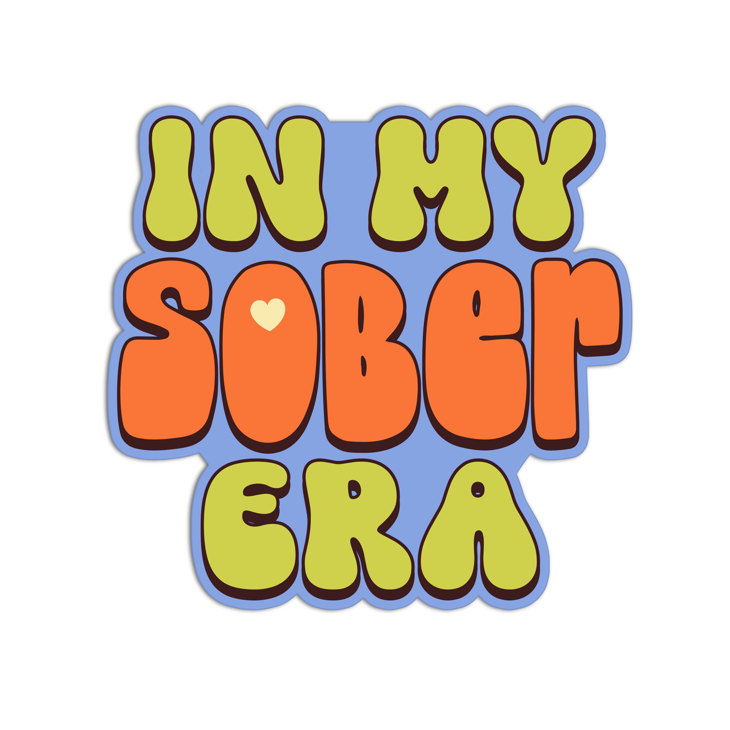 In my sober era Sticker
