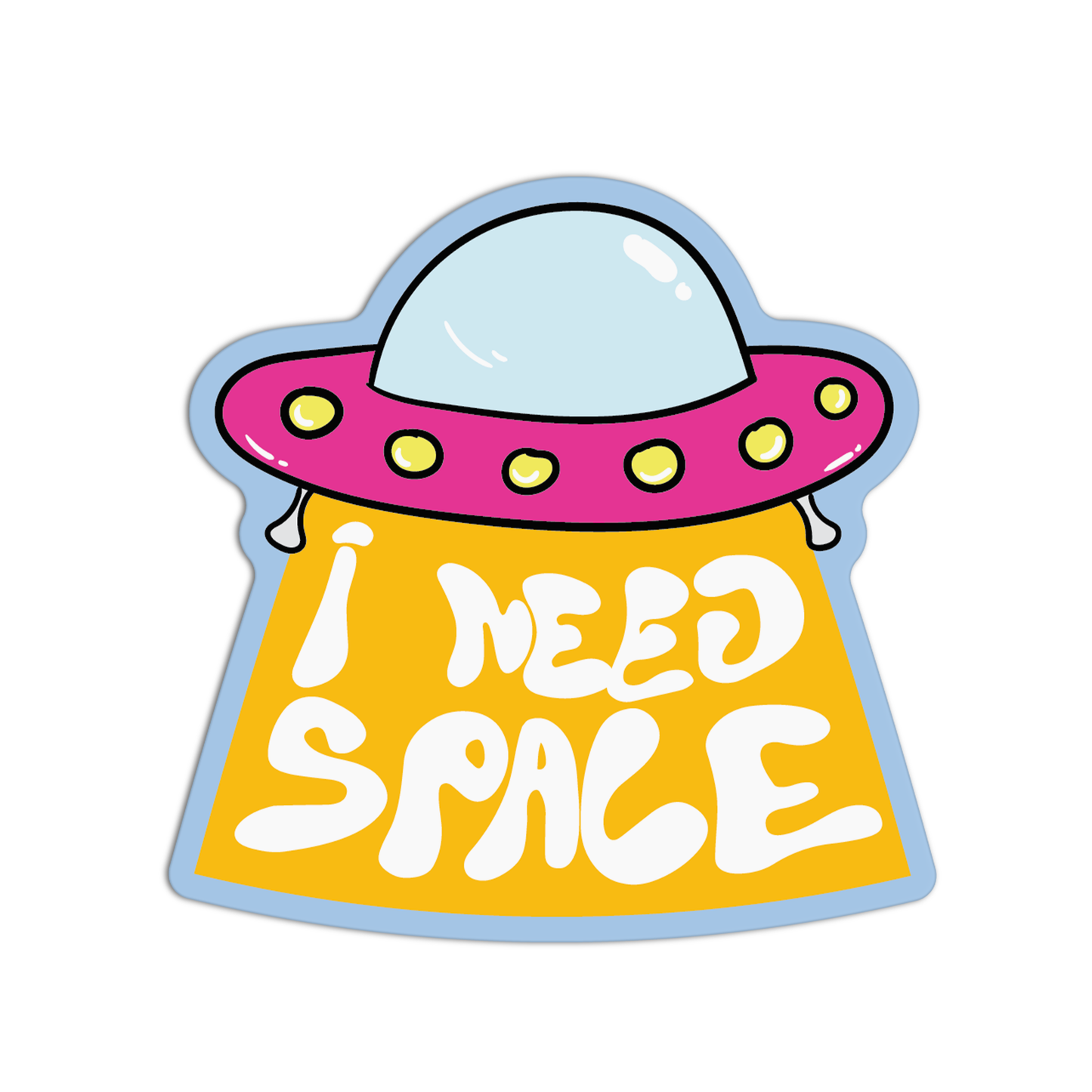 I Need Space Space Stuff Stickers