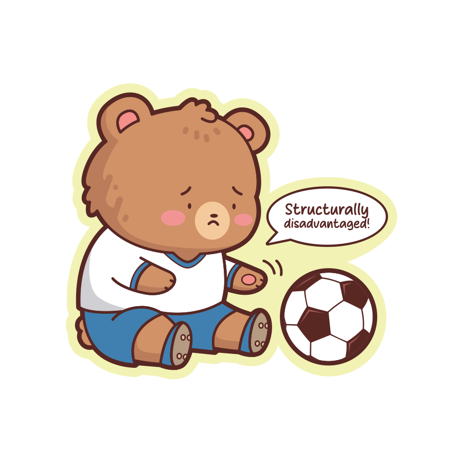 Structurally disadvantaged! - Soccer Stickers