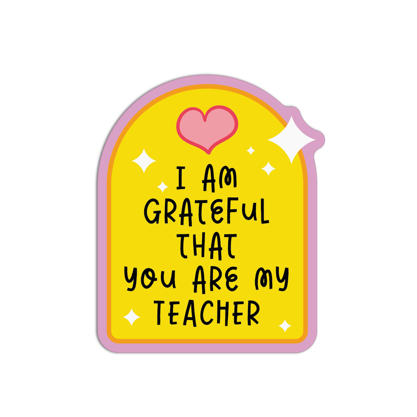 I Am Grateful That You Are My Teacher Teacher Stickers