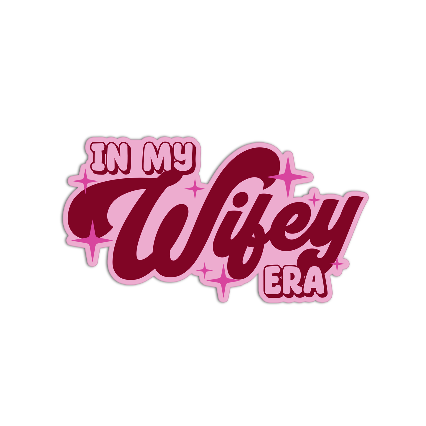 In my wifey era Sticker