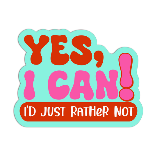Yes I Can! Disappointing Affirmation Stickers