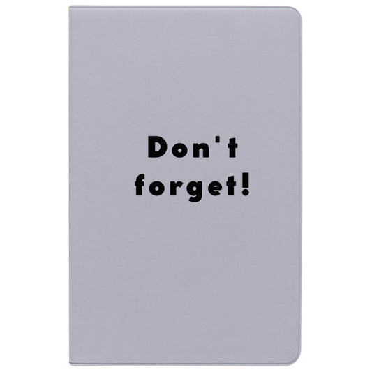 Gray notebook with 'Don't forget!' text on a white background