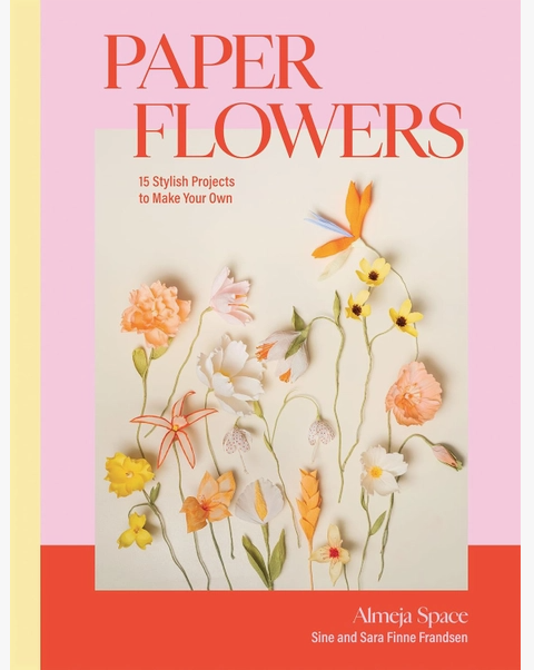 Book cover of 'Paper Flowers' with colorful paper flowers on a pink and yellow background