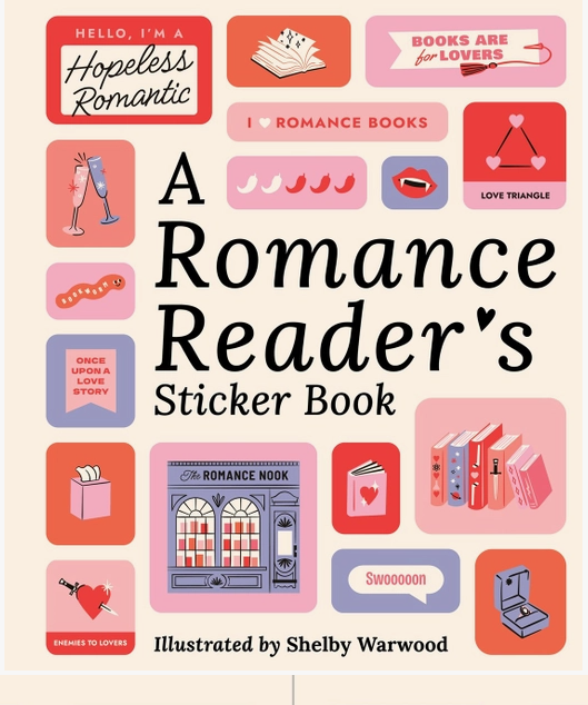 Sticker book cover titled 'A Romance Reader's Sticker Book' with various stickers and text.