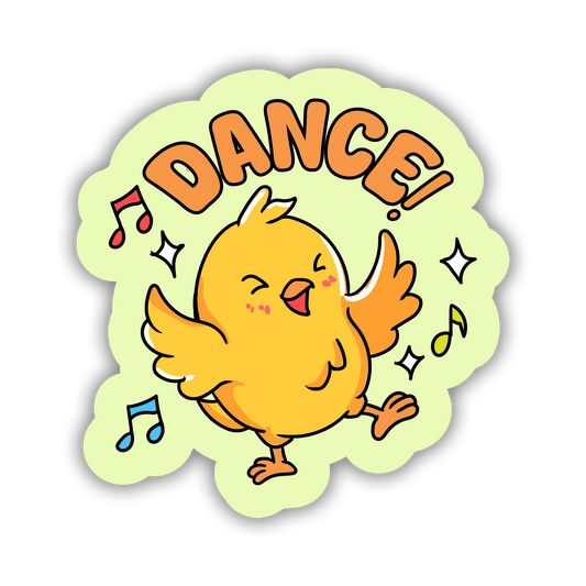 Sticker with a dancing chick and 'DANCE!' text on a light green background