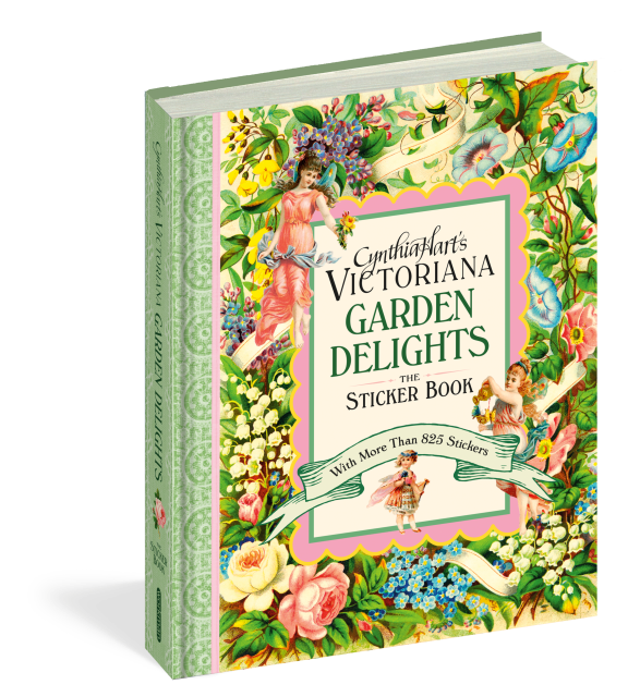 Cynthia Hart’s Victoriana Garden Delights