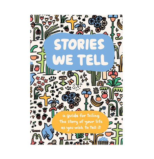 Book cover of 'Stories We Tell' with colorful illustrations and text on a white background