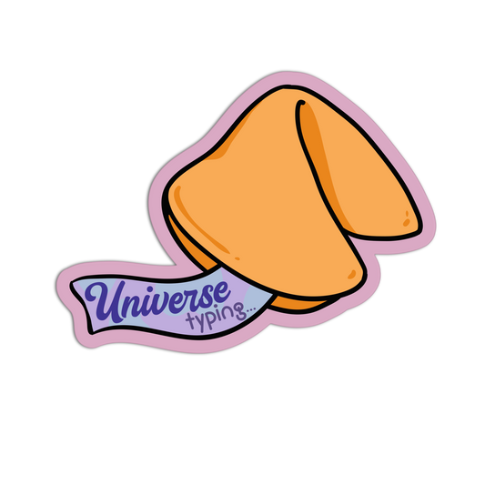 Universe Typing... - Fortune Cookie Collection