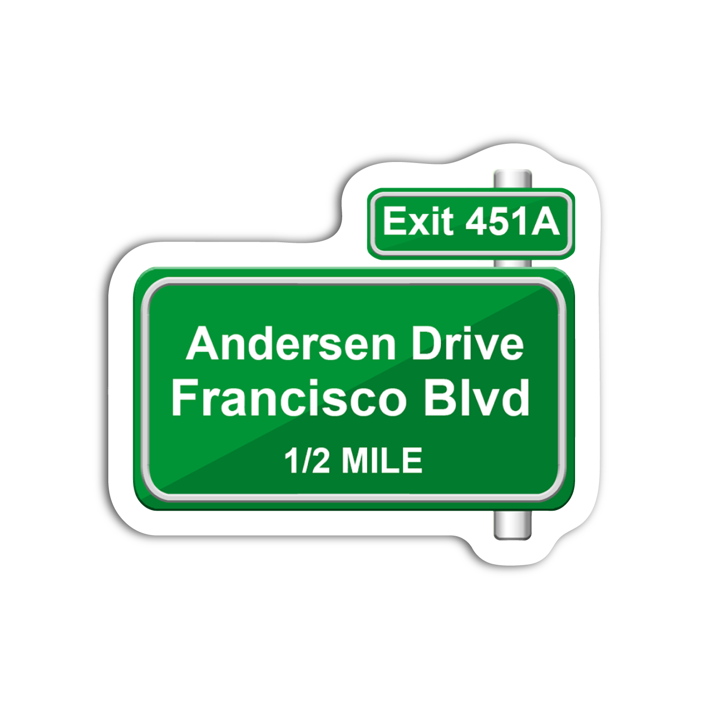 Andersen Drive Freeway Sign Sticker