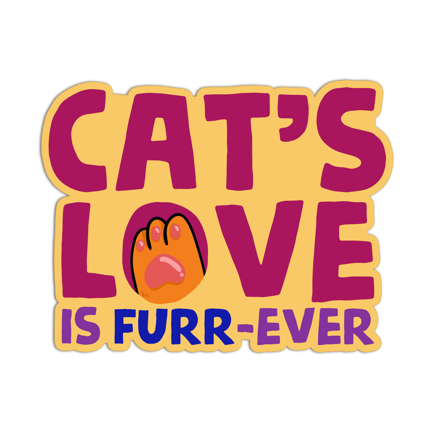 Cat's Love is Furr-ever