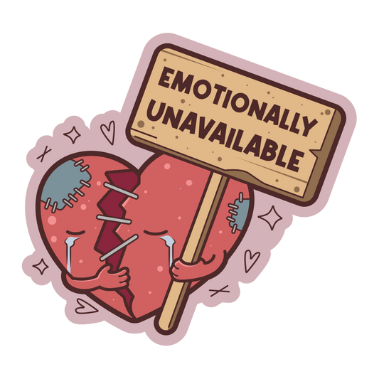 Illustration of a broken heart holding a sign that says 'Emotionally Unavailable' on a white background.