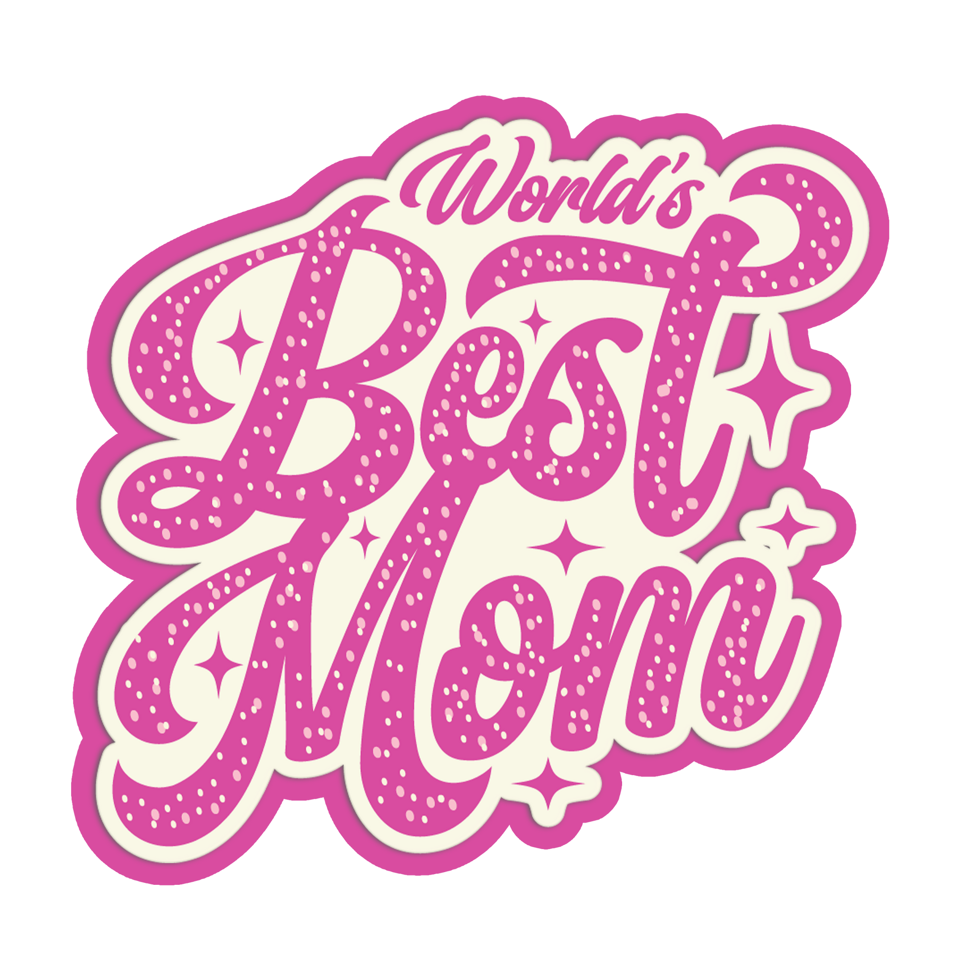 Pink and white 'World's Best Mom' text design on a white background