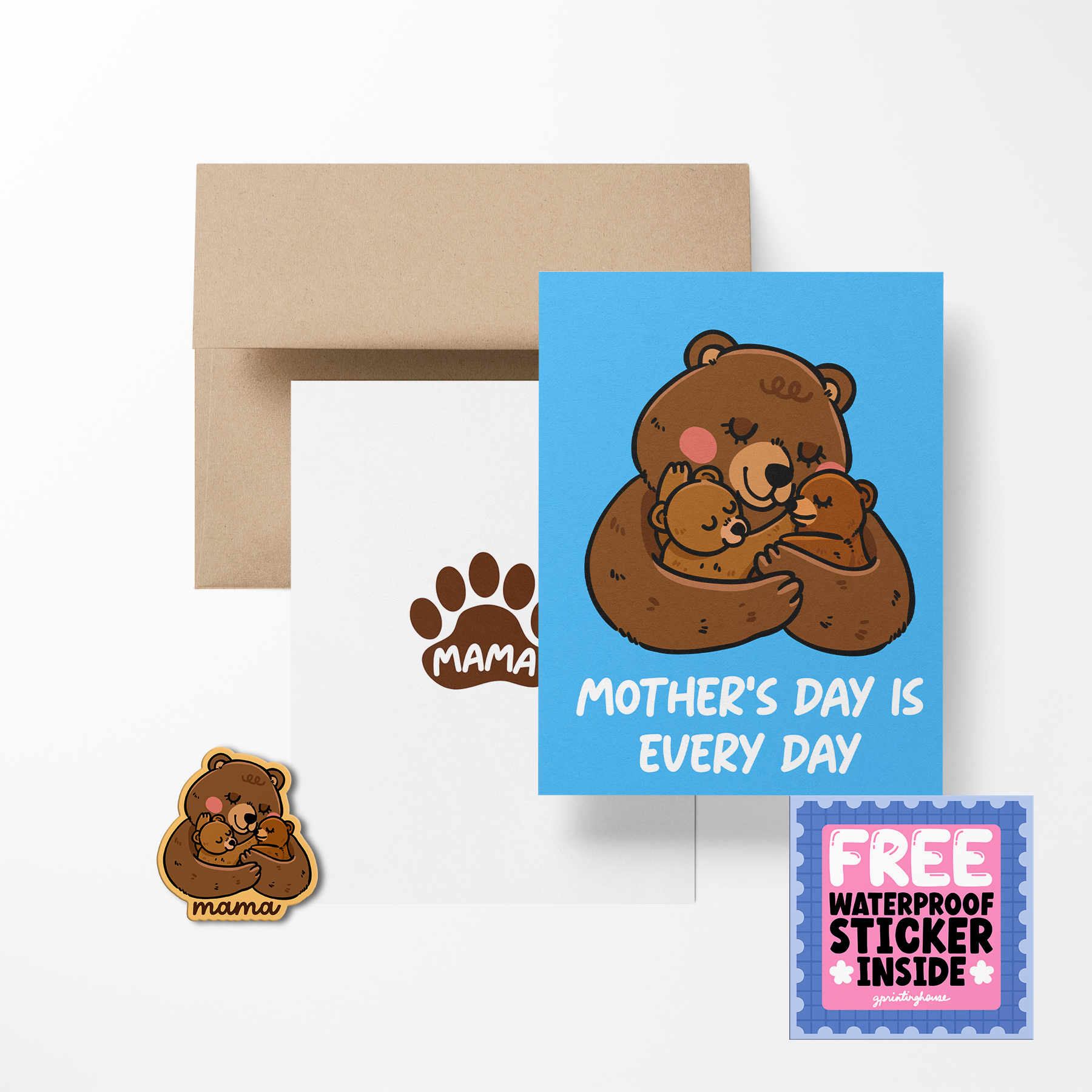 Mother's Day Is Every Day Greeting Card with Sticker