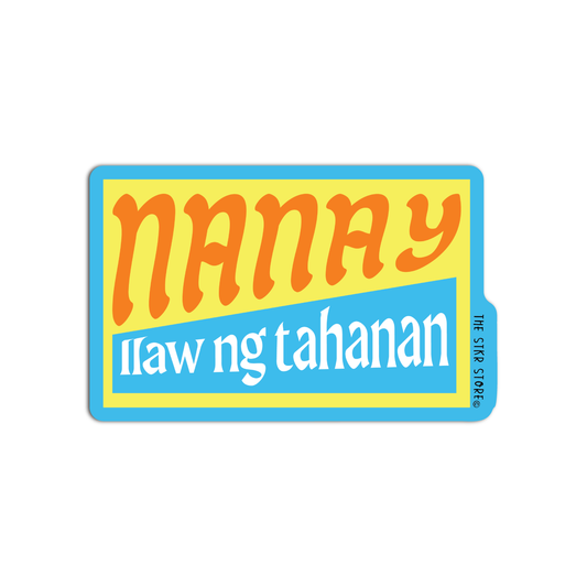 Nanay Ilaw ng Tahanan Filipino Words Sticker