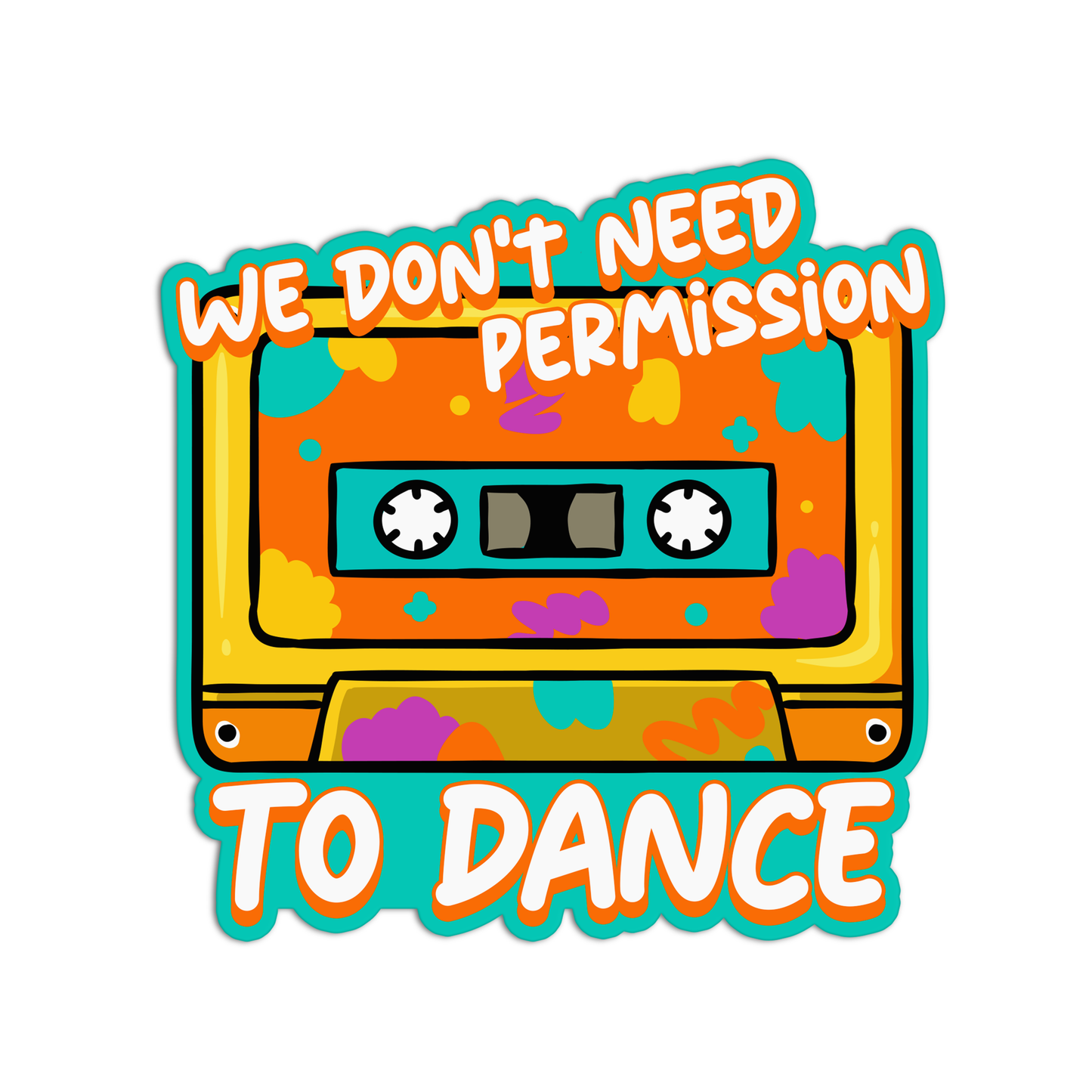 We Don't Need Permission BTS Sticker