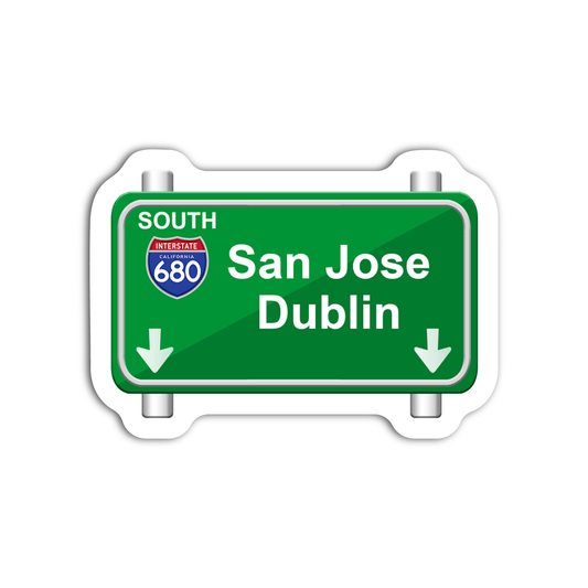 San Jose Dublin Freeway Sign Sticker