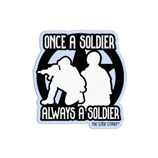 Veteran Once a soldier always a soldier Sticker