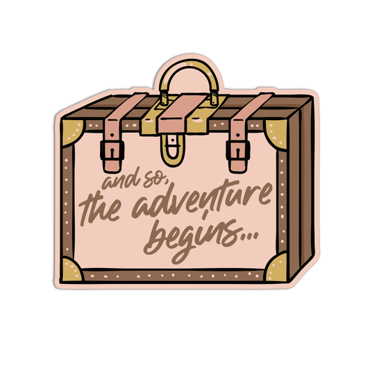 And So The Adventure Beggins