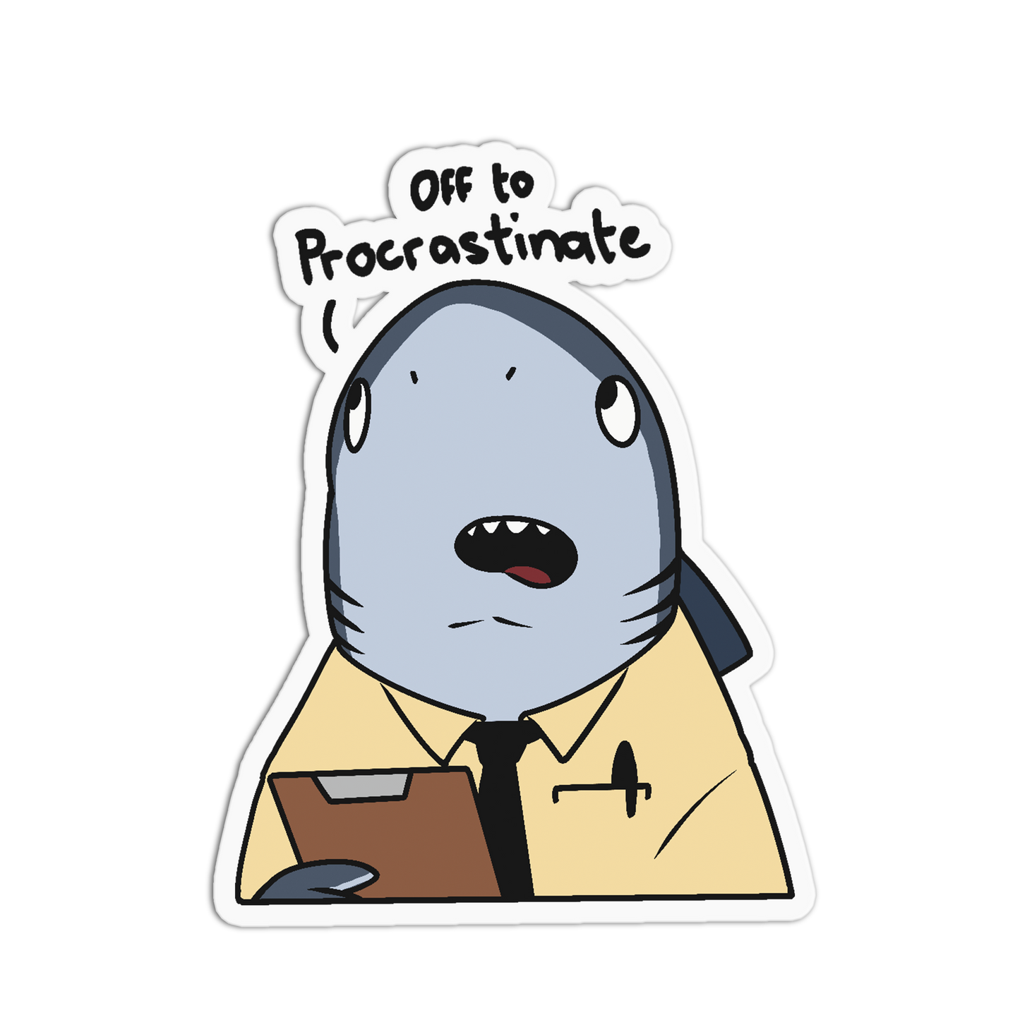 Off Procrastinate Working Shark Sticker