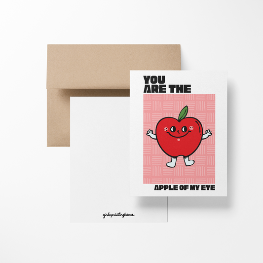 You Are The Apple Of My Eye Greeting Card